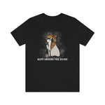 Ruff Around The Edges Short Sleeve T Shirt