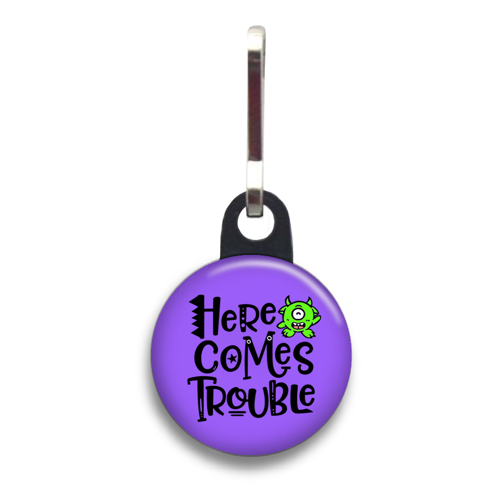 Here Comes Trouble Dog Tag
