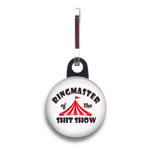 Ringmaster of the Shit Show Dog Tag