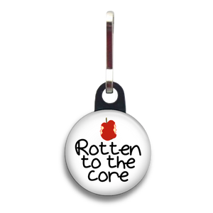 Rotten To The Core Dog Tag