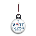 Vote for Snacks and Naps Dog Tag