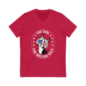 Too Cool For British Rule Unisex V-Neck Tee