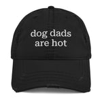 Distressed Dad Dogs Are Hot Cap
