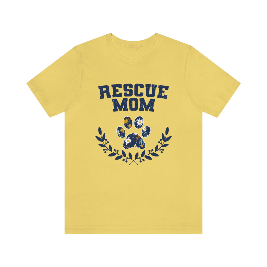 Rescue Mom Short Sleeve T Shirt