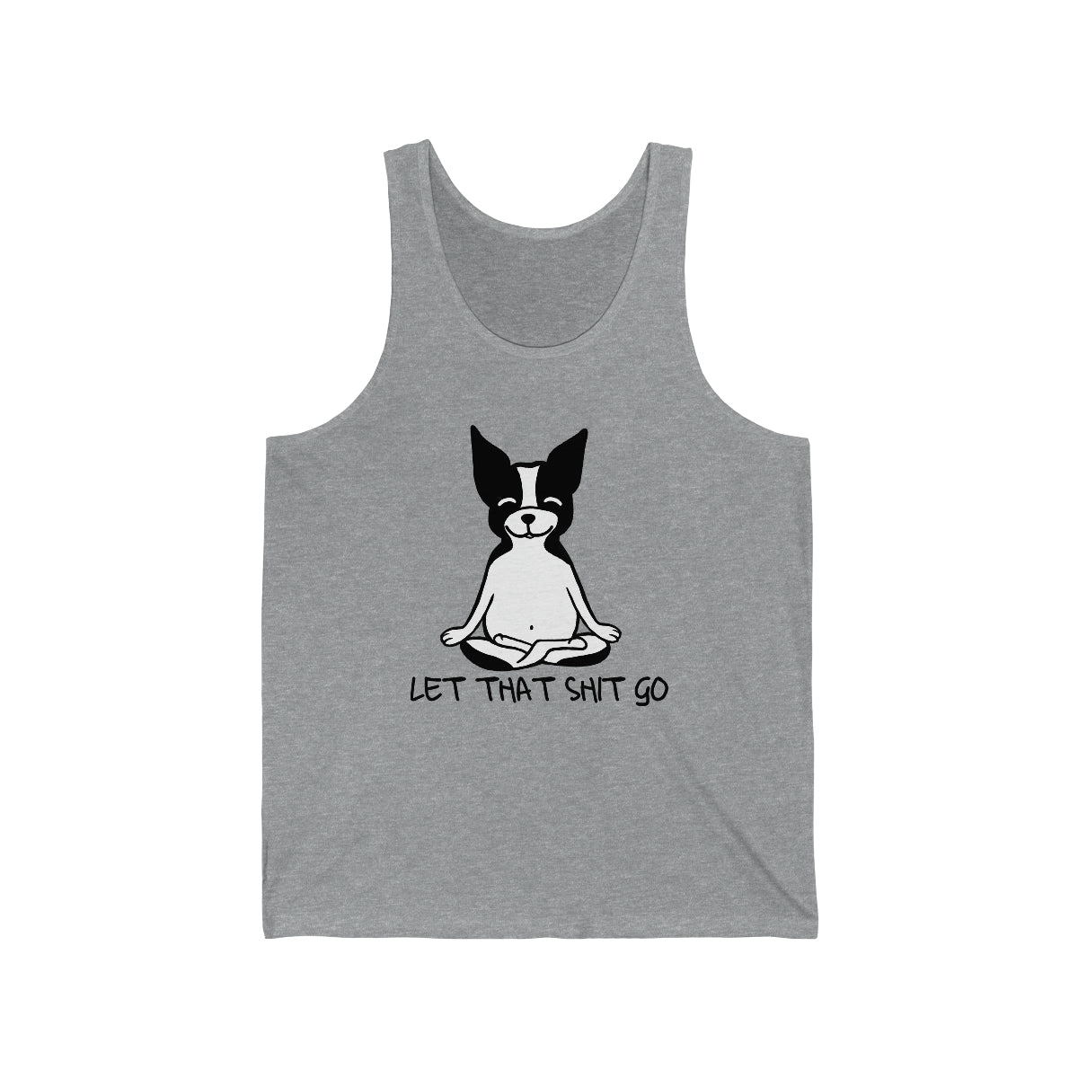 Let That Shit Go Tank