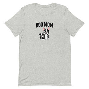 Boston Dog Mom Tee