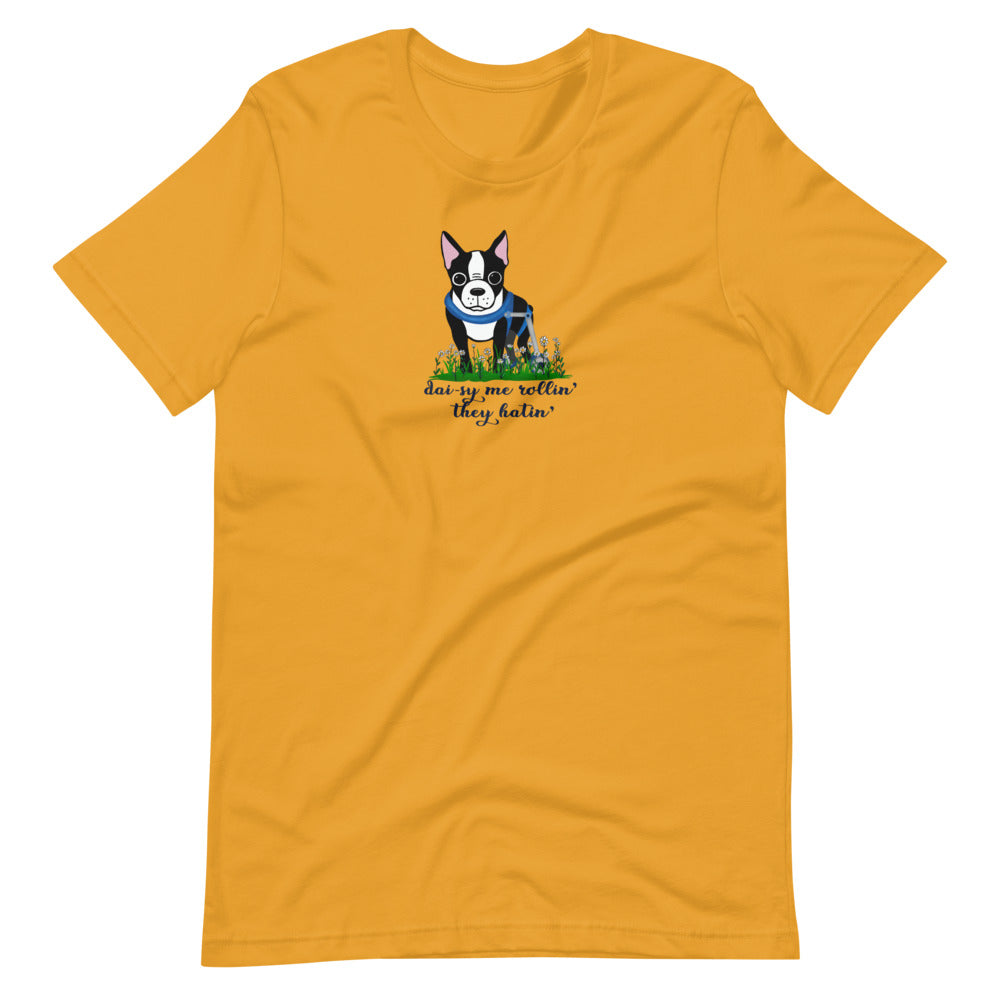 Dai-sy Me Rollin' T-Shirt