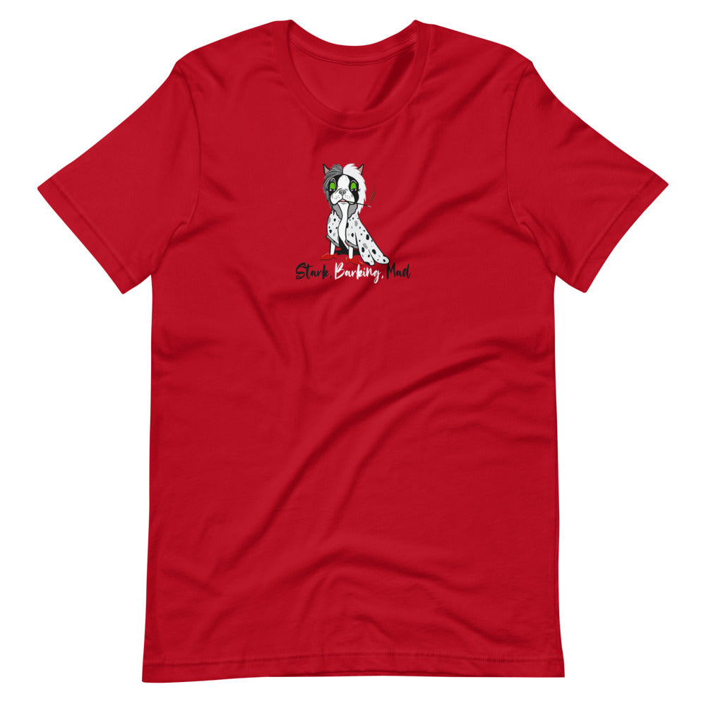 Stark, Barking, Mad Boston T-Shirt