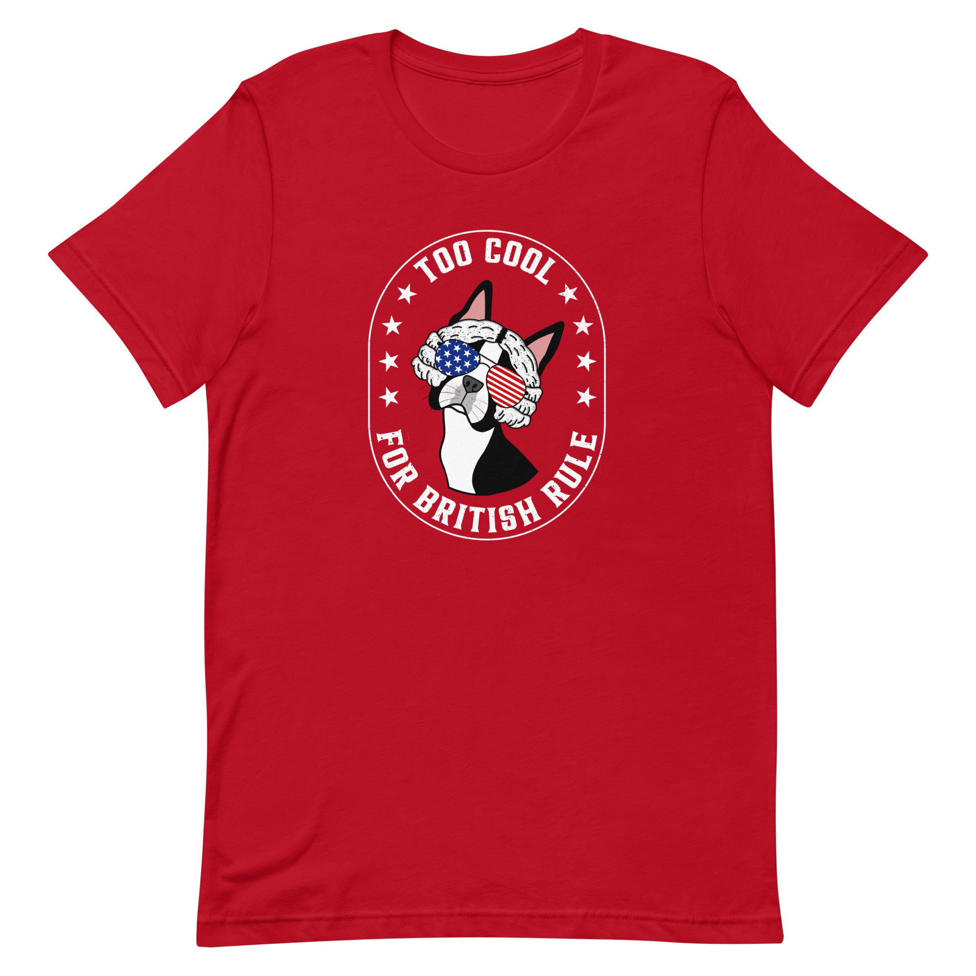 Too Cool For British Rule Tee