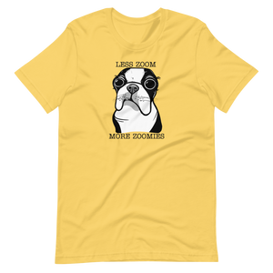 Less Zoom More Zoomies Boston T Shirt