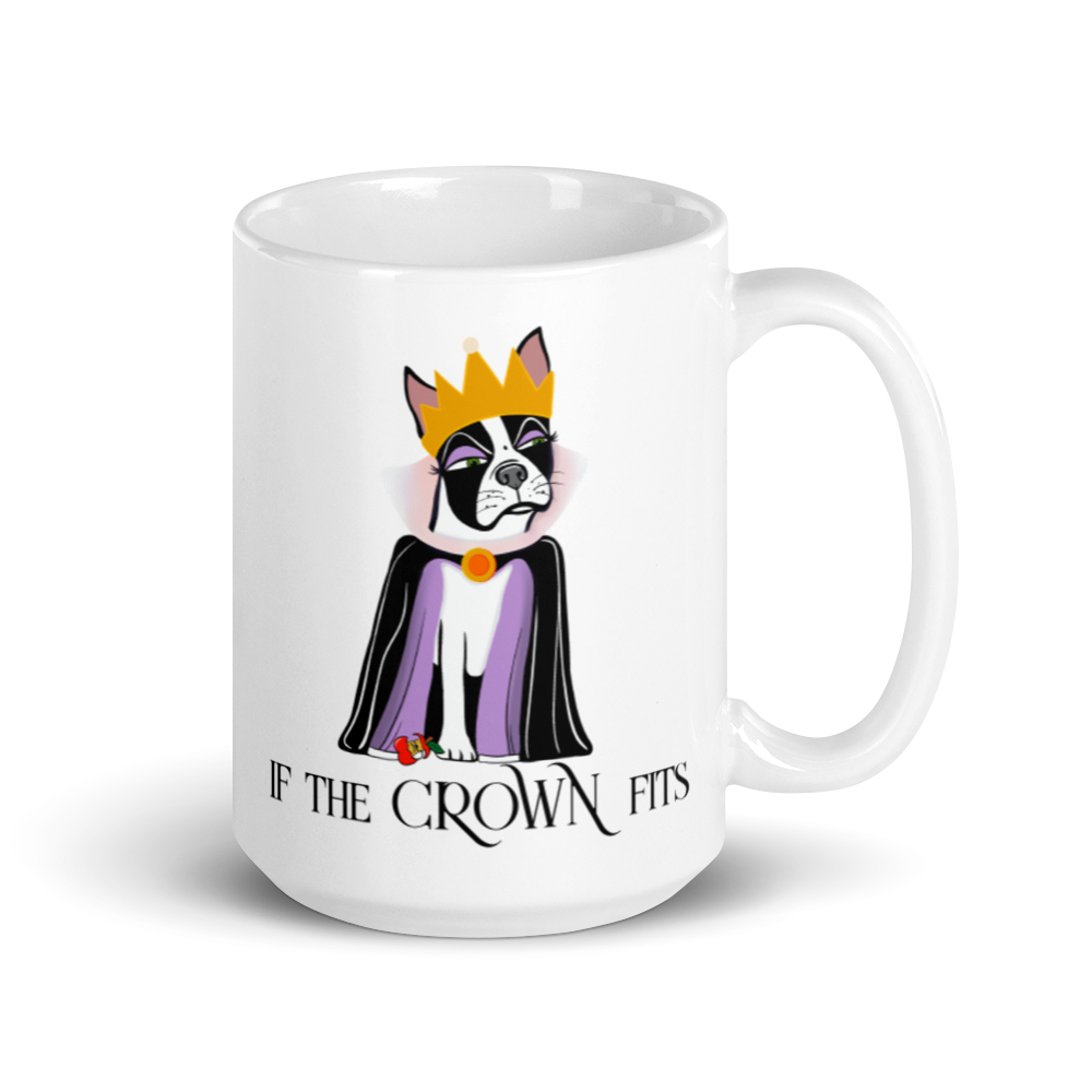 If The Crown Fits Boston Mug