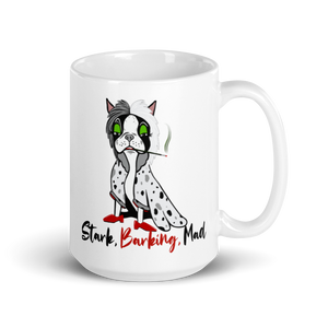 Stark, Barking, Mad Boston Mug